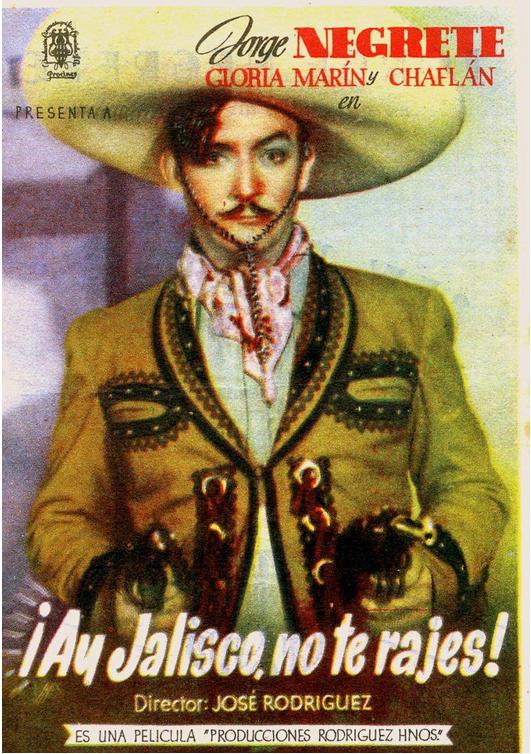 Ay Jalisco No Te Rajes 1941 ES